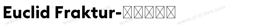Euclid Fraktur字体转换